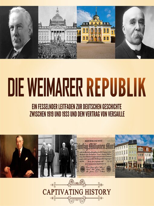 Title details for Die Weimarer Republik by Captivating History - Available